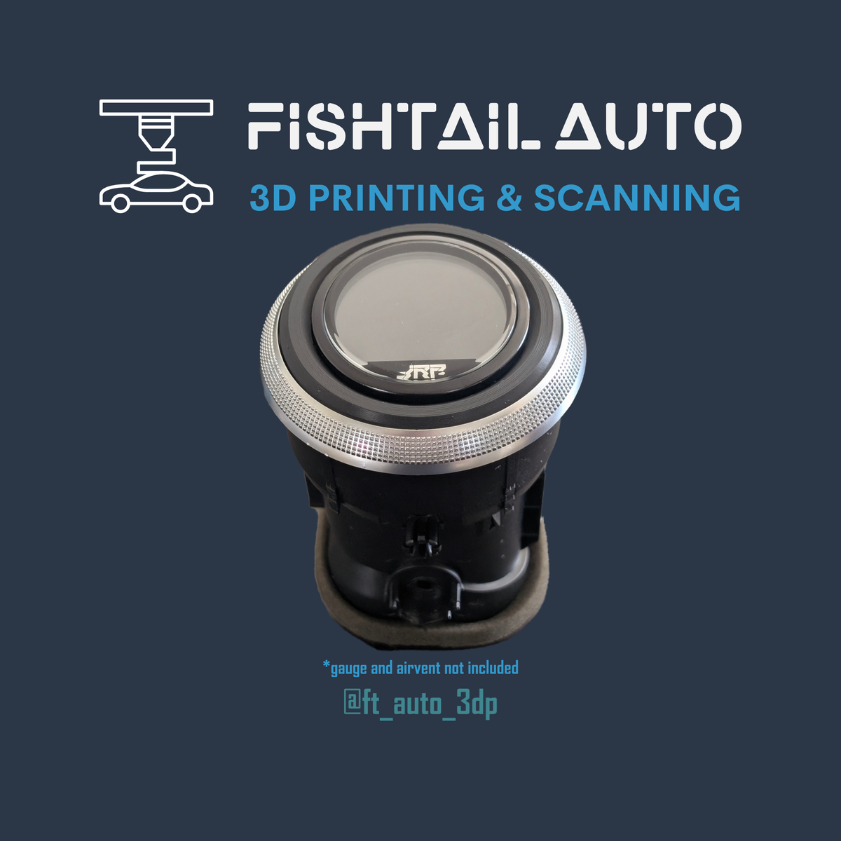 A 3D-printed circular gauge cover or lens protector with a silver metallic ring and black body, shown on a dark blue background with the text 'FISHTAIL AUTO 3D PRINTING & SCANNING'.